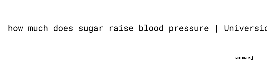How Much Does Sugar Raise Blood Pressure What Is A Good Blood Sugar how-much-does-sugar-raise-blood-pressure-what-is-a-good-blood-sugar